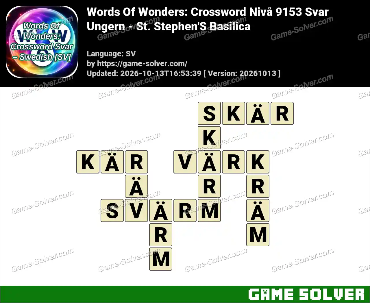 Words Of Wonders: Crossword Nivå 9153 Svar – Ungern – St. Stephen’S Basilica